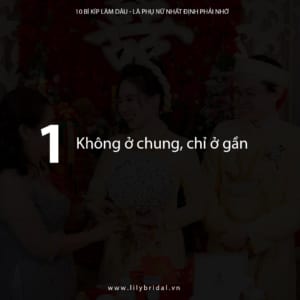 Không ở chung nên ở gần với gia đình chồng