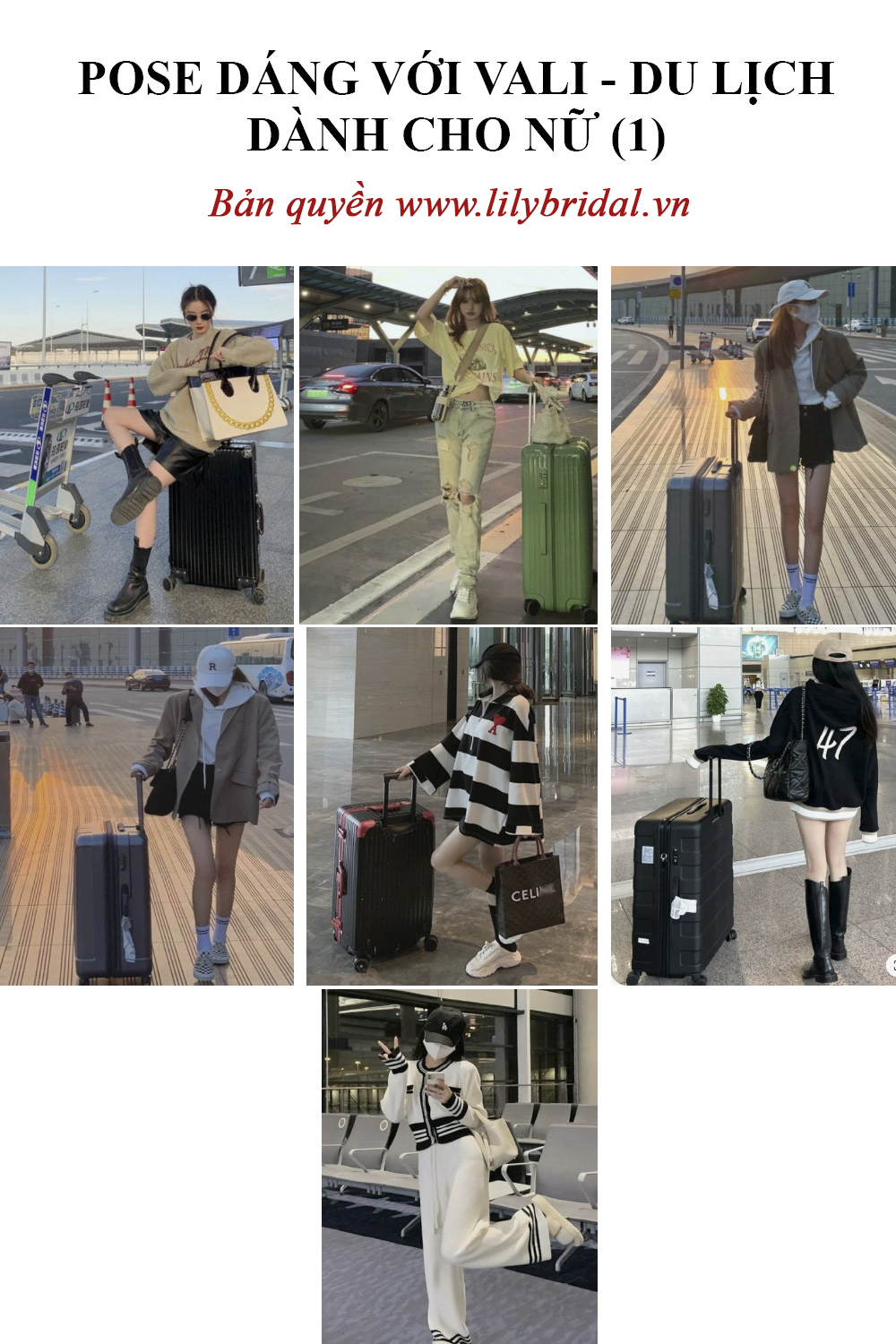 Tổng hợp các pose dáng xách vali đi du lịch dành cho nữ